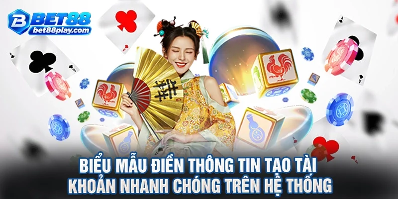 Biểu mẫu điền thông tin tạo tài khoản nhanh chóng trên hệ thống