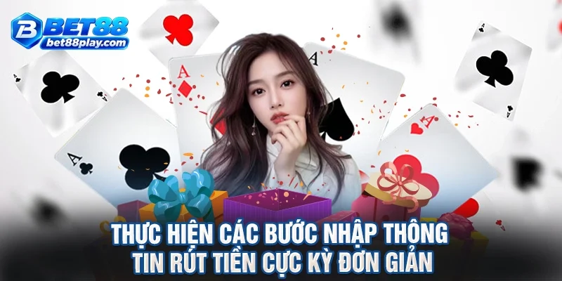 Thực hiện các bước nhập thông tin rút tiền cực kỳ đơn giản